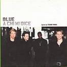 Blue - A chi mi dice cover