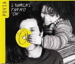Povia - I bambini fanno Ooh cover