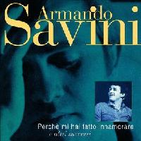Armando Savini - Perchè mi hai fatto innamorare cover
