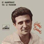 Gilbert Bcaud - Et Maintenant cover
