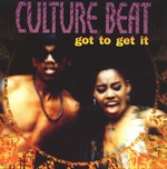 Culture Beat - Got To Get It cover