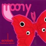Moony - Acrobats cover