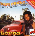 Lorna - Papi Chulo... te traigo el mmmm cover