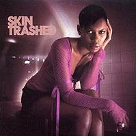 Skin - Trashed cover