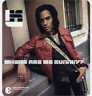 Lenny Kravitz - Where are we runnin' cover