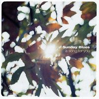 Sunday Blues - Song for you cover