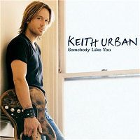 Keith Urban - Somebody like you cover