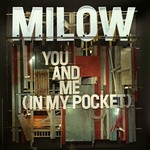 Milow - You and me (in my pocket) cover