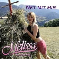 Melissa Naschenweng - Net mit mir (Volkstümlicher Alpenfetzer) cover