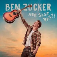 Ben Zucker - Wer sagt das?! cover