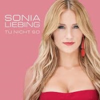 Sonia Liebing - Tu nicht so cover