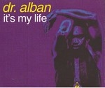 Dr. Alban - It's my life cover