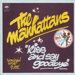 The Manhattans - Kiss and say goodbye cover