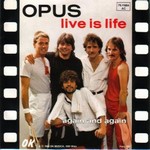 Opus - Live is life cover