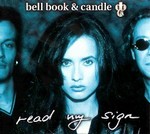 Bell Book & Candle - Read my sign cover