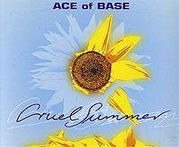 Ace of Base - Cruel summer cover