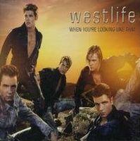 Westlife - When you're looking like that cover
