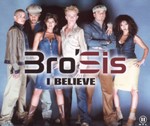 Bro'Sis - I believe cover