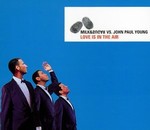 Milk & Sugar vs. John Paul Young - Love is in the air 2001 cover