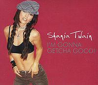 Shania Twain - I'm gonna getcha good cover