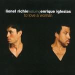 Enrique Iglesias & Lionel Richie - To love a woman cover