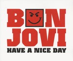 Bon Jovi - Have a Nice Day cover