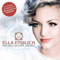 Ella Endlich - Küss mich, halt mich, lieb mich cover
