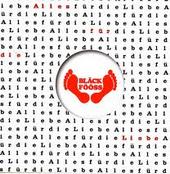 Blck Fss - Alles fr die Liebe cover