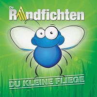 De Randfichten - Du kleine Fliege cover