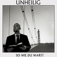 Unheilig - So wie du warst cover
