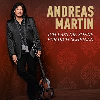 Andreas Martin - Ich lass die Sonne fr dich scheinen cover
