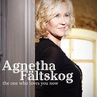 Agnetha Fältskog - The One Who Loves You Now cover