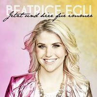 Beatrice Egli - Jetzt und hier fr immer cover