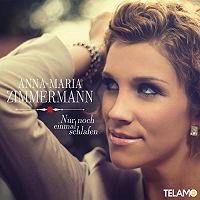 Anna-Maria Zimmermann - Nur noch einmal schlafen cover