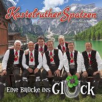 Kastelruther Spatzen - Eine Brcke ins Glck cover