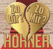 Hhner - Zo dir oder zo mir cover