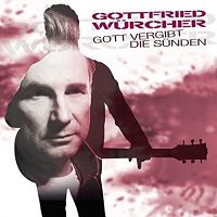 Gottfried Würcher - Gott vergibt die Sünden cover