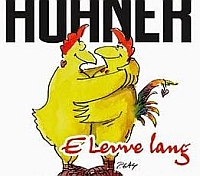 Hhner - E Levve lang (Die Hymne aus Klle) cover