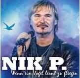 Nik P. - Wenn ein Vogel lernt zu fliegen cover