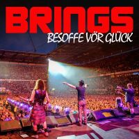 Brings - Besoffe vr Glck cover