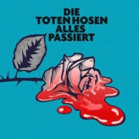 Die Toten Hosen - Alles passiert cover