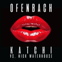 Ofenbach vs. Nick Waterhouse - Katchi cover