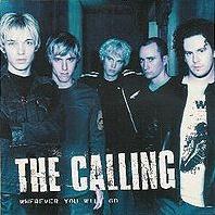 The Calling - Wherever you will go cover