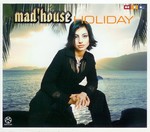 Mad House - Holiday cover