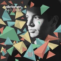 Alle Farben - Bad Ideas cover