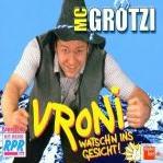 MC Grötzi - Vroni (Hütten Mix) cover