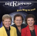 Die Flippers - Kein weg zu weit cover
