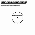 Söhne Mannheims - Das Hat Die Welt Noch Nicht Gesehen cover
